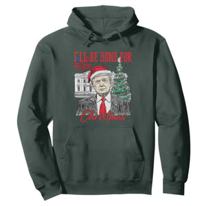 Christmas Trump Hoodie I'll Be Home For Xmas 2024 Retro Vintage TS02 Dark Forest Green Print Your Wear