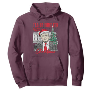 Christmas Trump Hoodie I'll Be Home For Xmas 2024 Retro Vintage TS02 Maroon Print Your Wear