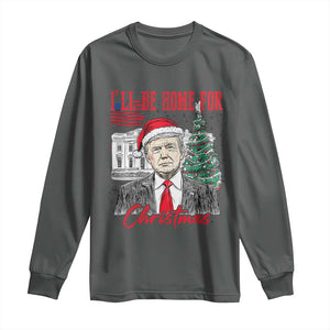 Christmas Trump Long Sleeve Shirt I'll Be Home For Xmas 2024 Retro Vintage TS02 Dark Heather Print Your Wear