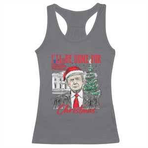 Christmas Trump Racerback Tank Top I'll Be Home For Xmas 2024 Retro Vintage TS02 Charcoal Print Your Wear