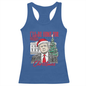 Christmas Trump Racerback Tank Top I'll Be Home For Xmas 2024 Retro Vintage TS02 Royal Blue Print Your Wear