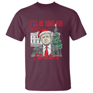 Christmas Trump T Shirt I'll Be Home For Xmas 2024 Retro Vintage TS02 Maroon Print Your Wear