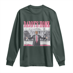 Trump Won 2024 Pink Long Sleeve Shirt Daddy's Home TS02 Dark Forest Green Print Your Wear