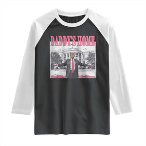 Trump Won 2024 Pink Raglan Shirt Daddy's Home TS02 Black White Print Your Wear