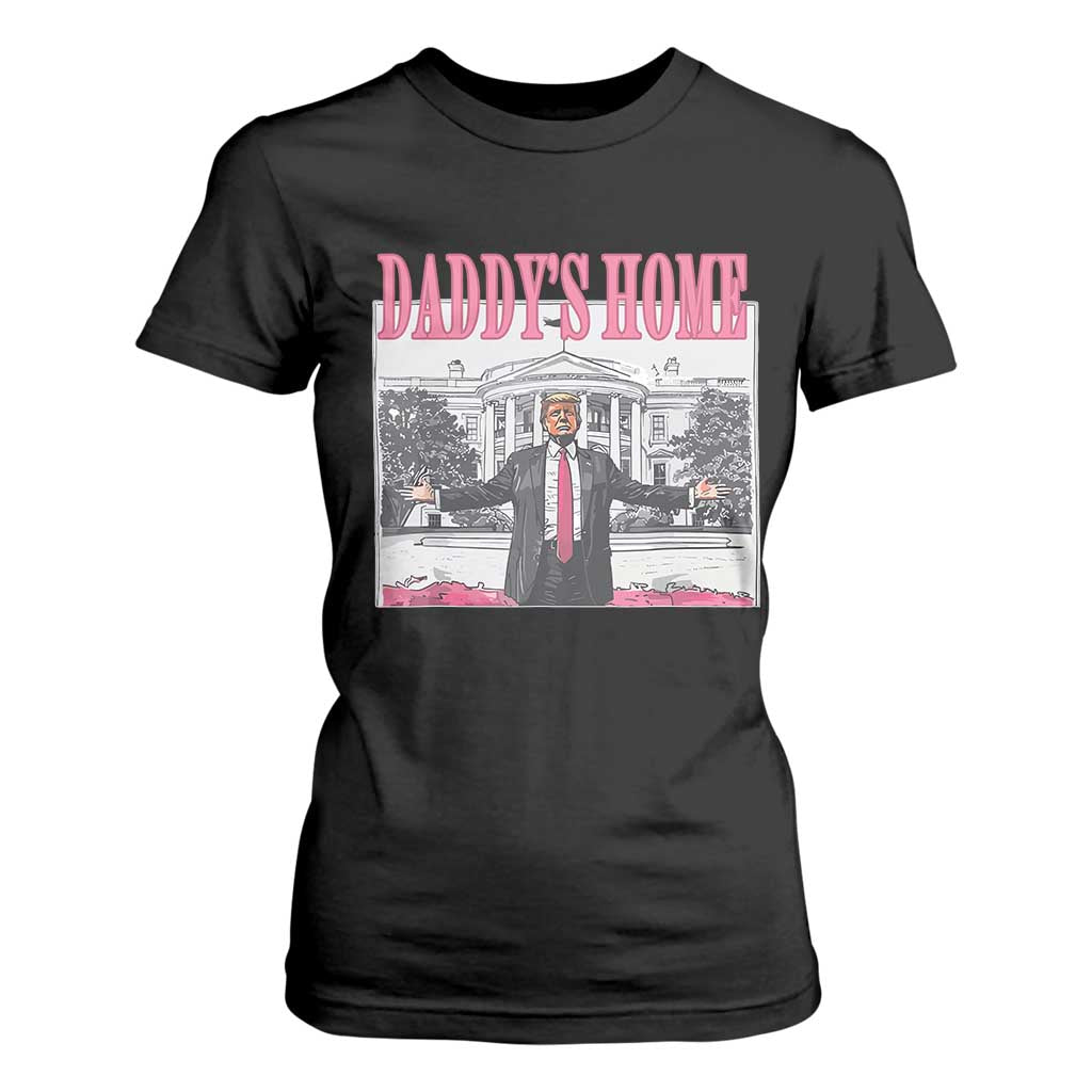 Trump Won 2024 Pink T Shirt For Women Daddy's Home TS02 Black Print Your Wear