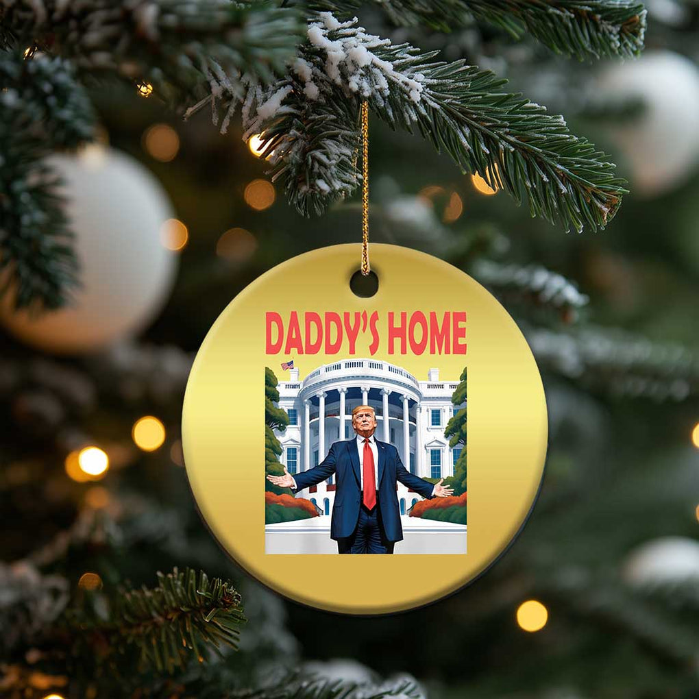 Trump Won 2024 Christmas Ornament Trump Daddys Home White House TS02 Print Your Wear