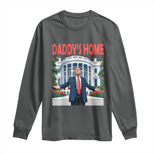 Trump Won 2024 Long Sleeve Shirt Trump Daddys Home White House TS02 Dark Heather Print Your Wear