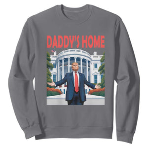 Trump Won 2024 Sweatshirt Trump Daddys Home White House TS02 Charcoal Print Your Wear