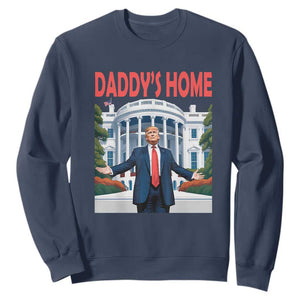 Trump Won 2024 Sweatshirt Trump Daddys Home White House TS02 Navy Print Your Wear