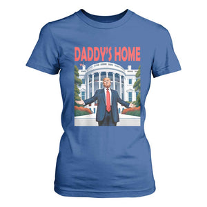 Trump Won 2024 T Shirt For Women Trump Daddys Home White House TS02 Royal Blue Print Your Wear