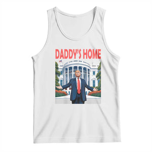 Trump Won 2024 Tank Top Trump Daddys Home White House TS02 White Print Your Wear