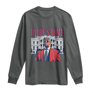 Trump Won 2024 Long Sleeve Shirt Daddy's Home TS02 Dark Heather Print Your Wear