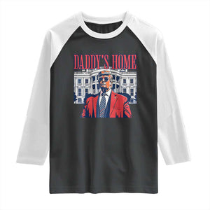 Trump Won 2024 Raglan Shirt Daddy's Home TS02 Black White Print Your Wear