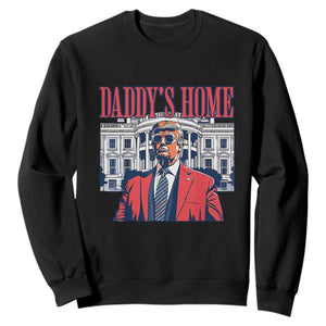 Trump Won 2024 Sweatshirt Daddy's Home TS02 Black Print Your Wear