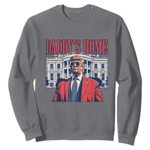 Trump Won 2024 Sweatshirt Daddy's Home TS02 Charcoal Print Your Wear