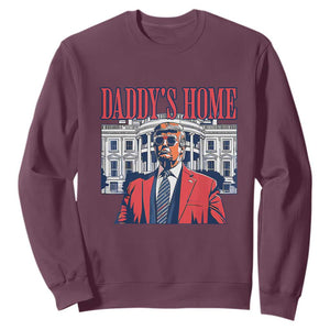 Trump Won 2024 Sweatshirt Daddy's Home TS02 Maroon Print Your Wear