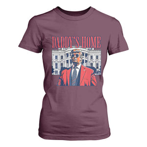 Trump Won 2024 T Shirt For Women Daddy's Home TS02 Maroon Print Your Wear