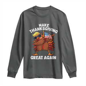 Make Thanksgiving Great Again Long Sleeve Shirt Dabbing Turkey Trump American Flag TS02 Dark Heather Print Your Wear