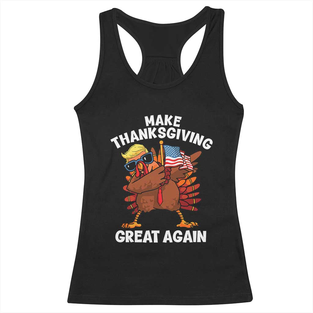 Make Thanksgiving Great Again Racerback Tank Top Dabbing Turkey Trump American Flag TS02 Black Print Your Wear