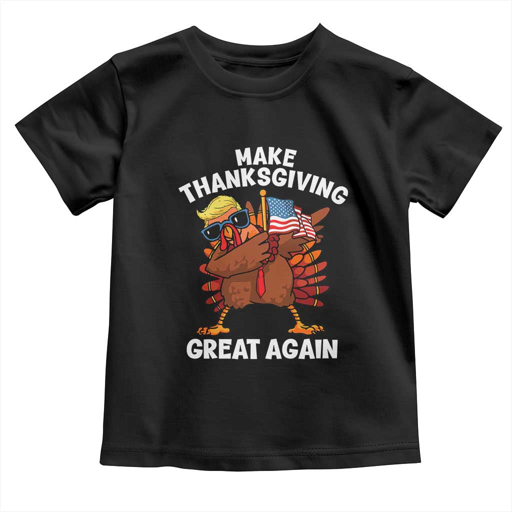 Make Thanksgiving Great Again Toddler T Shirt Dabbing Turkey Trump American Flag TS02 Black Print Your Wear