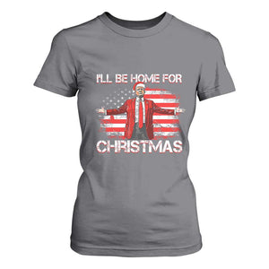 Trump 2024 T Shirt For Women Trump 2024 I'll Be Home For Christmas Funny Trump Xmas 2024 TS02 Charcoal Print Your Wear