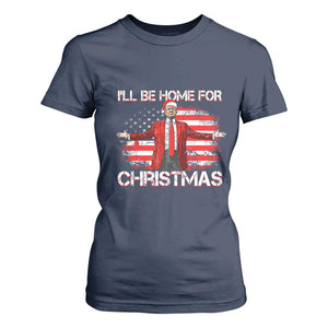 Trump 2024 T Shirt For Women Trump 2024 I'll Be Home For Christmas Funny Trump Xmas 2024 TS02 Navy Print Your Wear