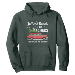 Funny Christmas Teacher Hoodie Jolliest Bunch Of Teachers This Side Of The Hallway Xmas PJ Gift TS02 Dark Forest Green Print Your Wear