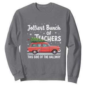 Funny Christmas Teacher Sweatshirt Jolliest Bunch Of Teachers This Side Of The Hallway Xmas PJ Gift TS02 Charcoal Print Your Wear