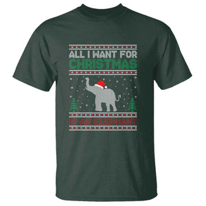 Christmas Elephant T Shirt All I Want for Xmas Is An Elephant Ugly Sweater TS02 Dark Forest Green Print Your Wear