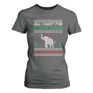 Christmas Elephant T Shirt For Women All I Want for Xmas Is An Elephant Ugly Sweater TS02 Dark Heather Print Your Wear