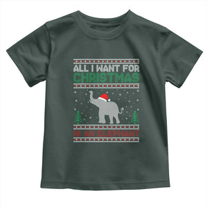 Christmas Elephant Toddler T Shirt All I Want for Xmas Is An Elephant Ugly Sweater TS02 Dark Forest Green Print Your Wear