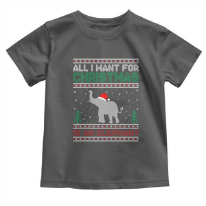 Christmas Elephant Toddler T Shirt All I Want for Xmas Is An Elephant Ugly Sweater TS02 Dark Heather Print Your Wear