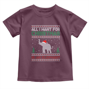 Christmas Elephant Toddler T Shirt All I Want for Xmas Is An Elephant Ugly Sweater TS02 Maroon Print Your Wear