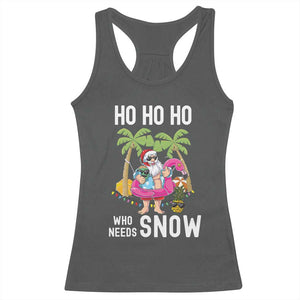 Tropical Beachy Christmas Racerback Tank Top Ho Ho Ho Who Needs Snow Santa Xmas In Hawaii Palm Tree TS02 Dark Heather Print Your Wear