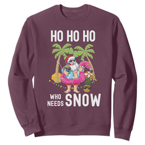 Tropical Beachy Christmas Sweatshirt Ho Ho Ho Who Needs Snow Santa Xmas In Hawaii Palm Tree TS02 Maroon Print Your Wear