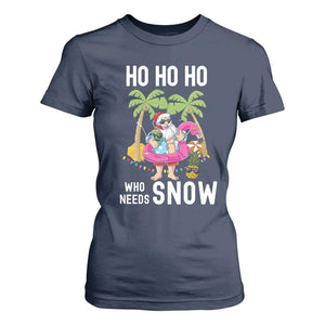 Tropical Beachy Christmas T Shirt For Women Ho Ho Ho Who Needs Snow Santa Xmas In Hawaii Palm Tree TS02 Navy Print Your Wear