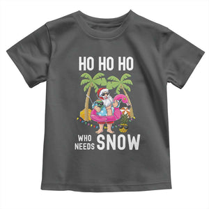 Tropical Beachy Christmas Toddler T Shirt Ho Ho Ho Who Needs Snow Santa Xmas In Hawaii Palm Tree TS02 Dark Heather Print Your Wear