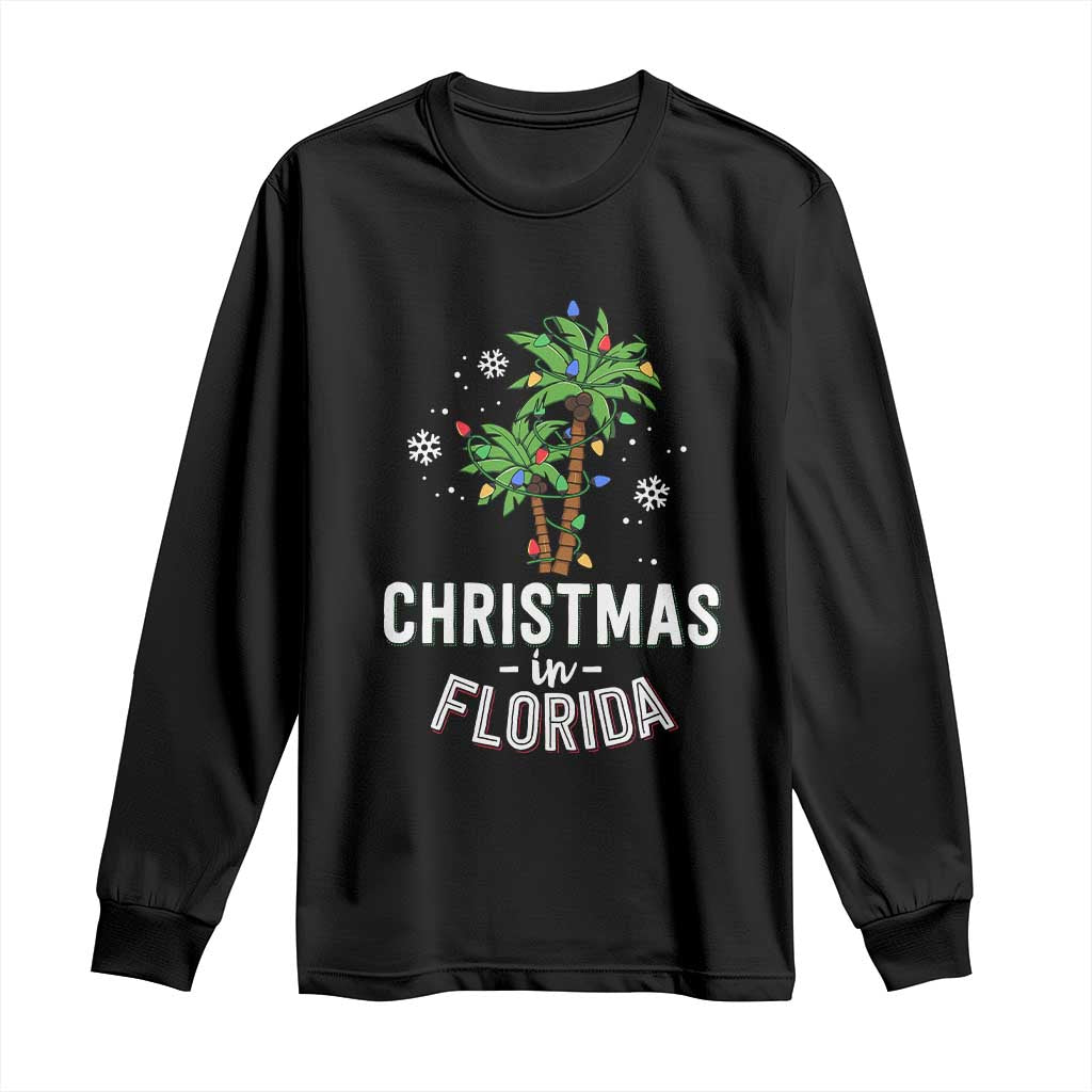 Christmas In Florida Long Sleeve Shirt Deck The Palm Trees Xmas Matching Family Vacation TS02 Black Print Your Wear