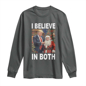 Funny Christmas Trump And Santa Long Sleeve Shirt I Believe In Both TS02 Dark Heather Print Your Wear