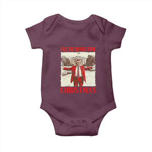 Christmas Trump Baby Onesie Ill Be Home For Xmas 2024 Donald Retro Vintage TS02 Maroon Print Your Wear