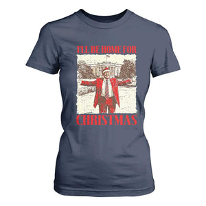 Christmas Trump T Shirt For Women Ill Be Home For Xmas 2024 Donald Retro Vintage TS02 Navy Print Your Wear