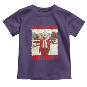 Christmas Trump Toddler T Shirt Ill Be Home For Xmas 2024 Donald Retro Vintage TS02 Purple Print Your Wear