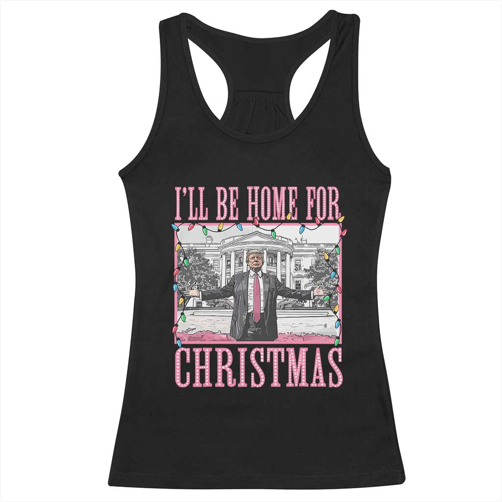 Christmas Trump Racerback Tank Top I'll Be Home For Xmas Funny Santa Donald TS02 Black Print Your Wear