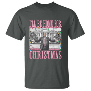 Christmas Trump T Shirt I'll Be Home For Xmas Funny Santa Donald TS02 Dark Heather Print Your Wear