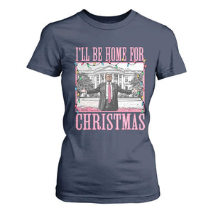 Christmas Trump T Shirt For Women I'll Be Home For Xmas Funny Santa Donald TS02 Navy Print Your Wear