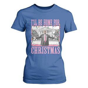 Christmas Trump T Shirt For Women I'll Be Home For Xmas Funny Santa Donald TS02 Royal Blue Print Your Wear