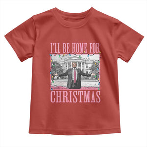 Christmas Trump Toddler T Shirt I'll Be Home For Xmas Funny Santa Donald TS02 Red Print Your Wear