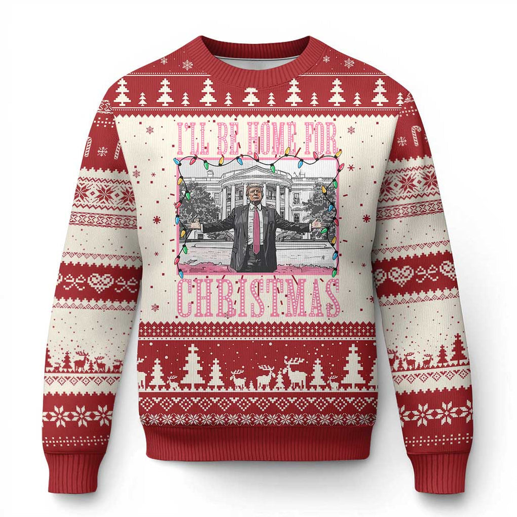 Xmas Trump Ugly Christmas Sweater I'll Be Home For Xmas Funny Santa Donald TS02 Red Print Your Wear