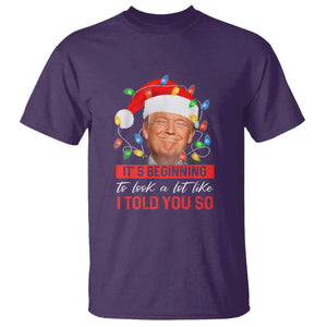 Christmas Trump T Shirt It's Beginning To Look A Lot Like I Told You So Funny Xmas TS02 Purple Print Your Wear