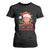 Christmas Trump T Shirt For Women It's Beginning To Look A Lot Like I Told You So Funny Xmas TS02 Black Print Your Wear